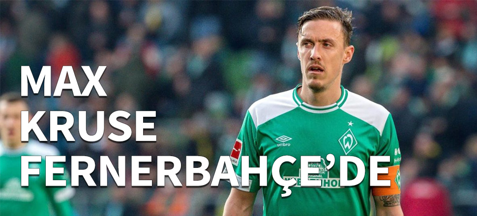 Fenerbahçe Max Kruse transferini açıkladı...