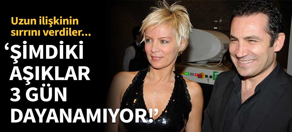 Uzun ilişkinin sırrını verdiler!