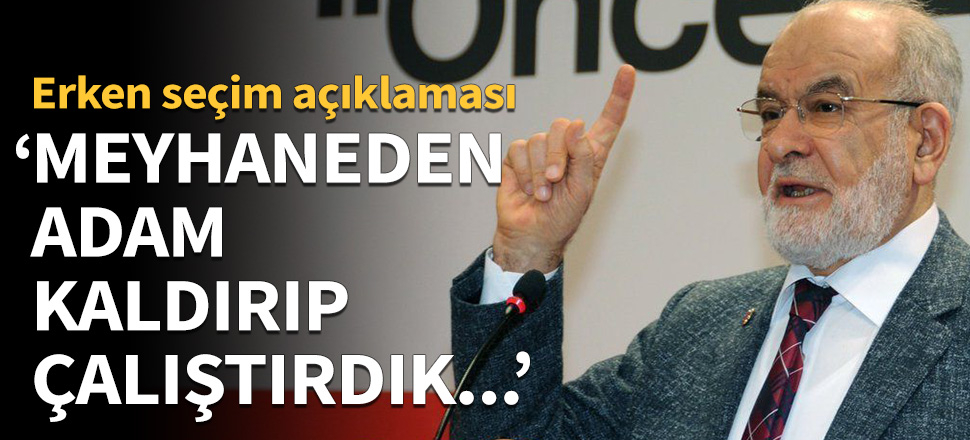 Karamollaoğlu: Meyhaneden adam kaldırıp parti için çalıştırdık!