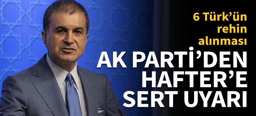 Ömer Çelik: "Türkiye’ye karşı husumeti hiç kimse tercih etmez"