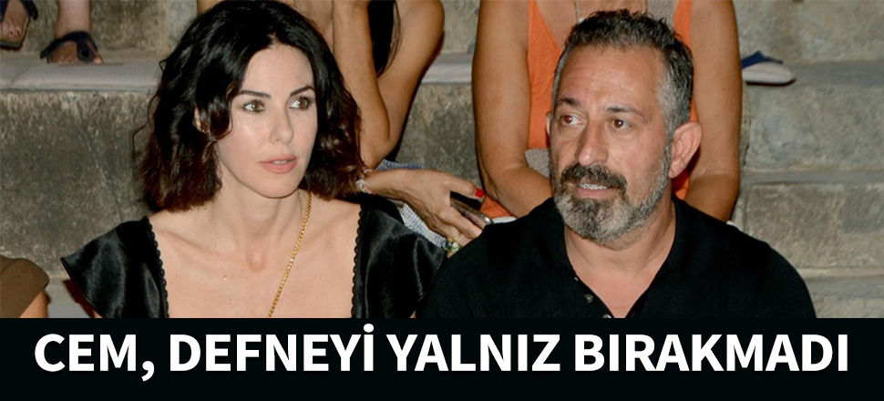 Cem Yılmaz, Defne Samyeli'ni yalnız bırakmadı...