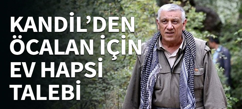 Kandil'den Öcalan için ev hapsi talebi...