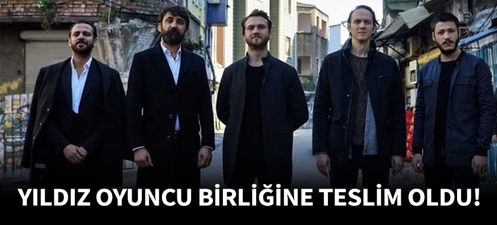 Çukur'un yıldız oyuncusu birliğine teslim oldu!