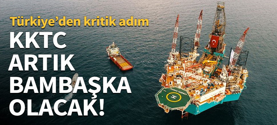KKTC artık bambaşka olacak!
