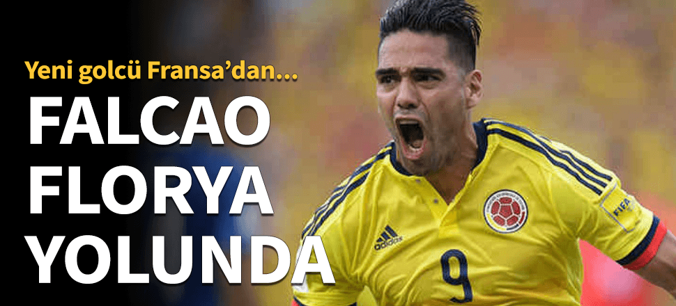 Galatasaray'da yeni hedef Radamel Falcao!