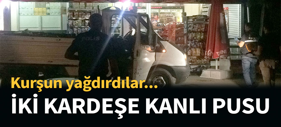 Manisa'da kanlı pusu: 1 ölü, 1 yaralı...