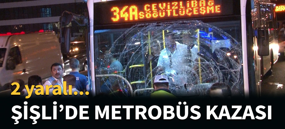 İstanbul'da metrobüs kazası...