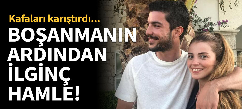 Boşanmanın ardından şaşırtan hamle Ezgi Eyüboğlu'ndan geldi!