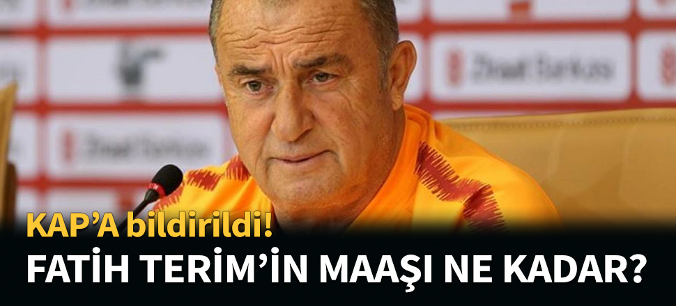 İşte Fatih Terim'in kazanacağı ücret...