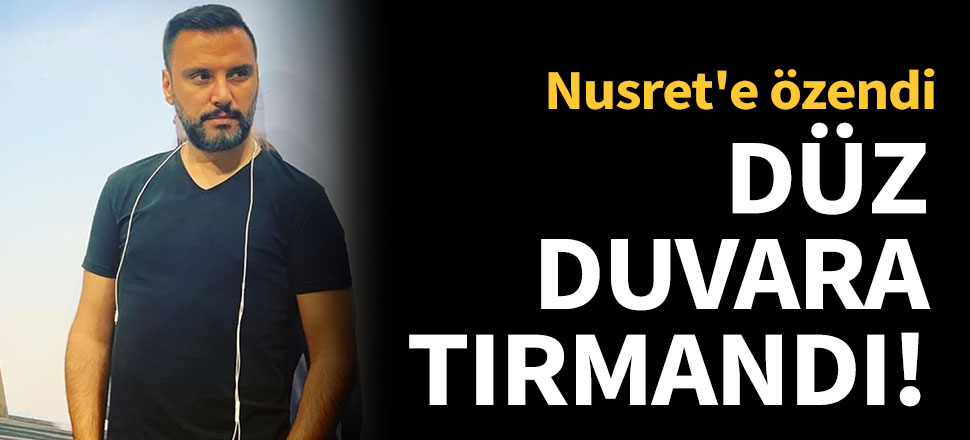 Alişan'ı düz duvara tırmandırdılar!
