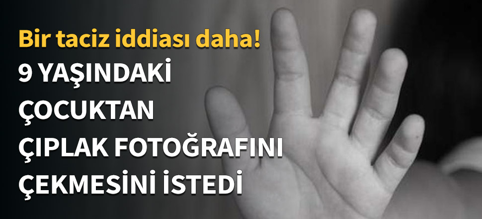 Çıplak fotoğraflarını çekmesini istedi...