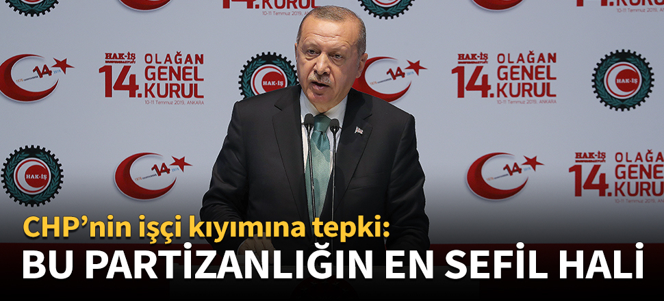 Cumhurbaşkanı Erdoğan: Bu partizanlığın en sefil halidir!