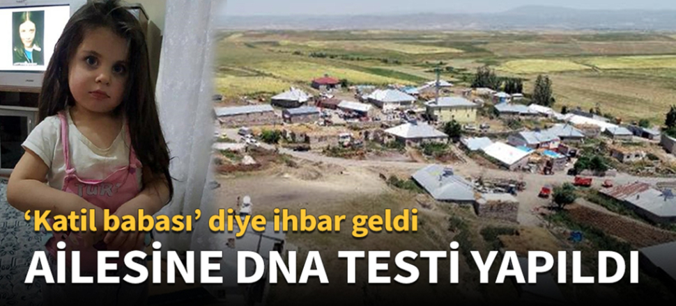 Leyla’nın ailesine DNA testi yapıldı
