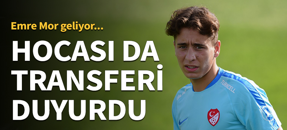 Emre Mor'un ayrılığını hocası da duyurdu!