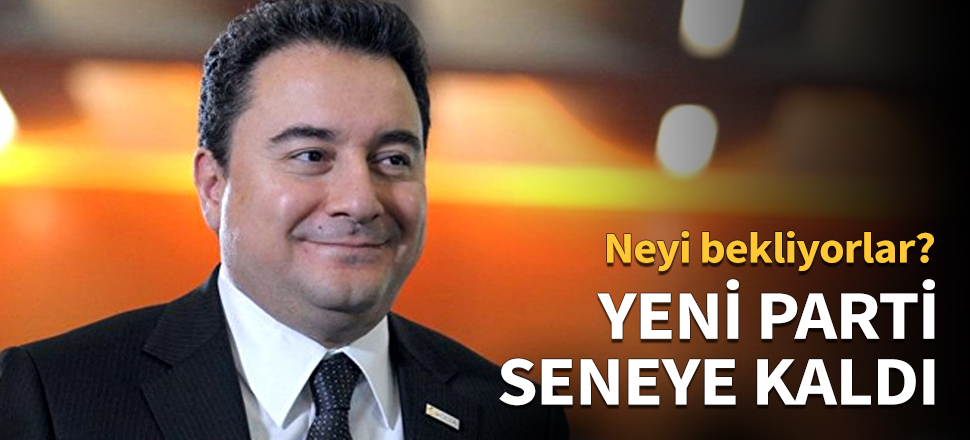 Yeni parti seneye kaldı