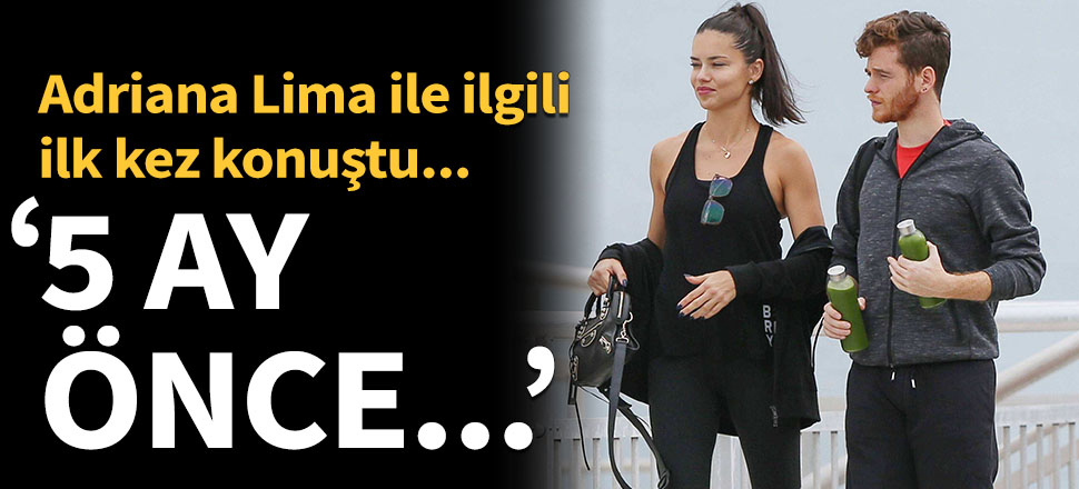 Metin Hara Adriana Lima ile ilgili ilk kez konuştu!