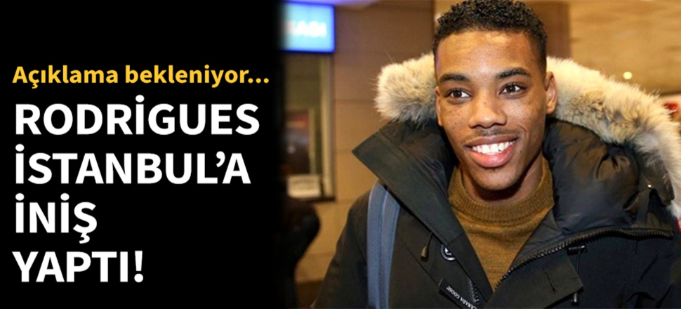 Garry Rodrigues'in uçağı İstanbul'a indi!