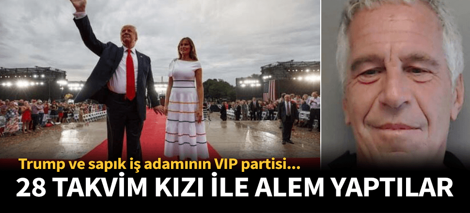 Trump'ın sapık milyarder ile VIP partisi!