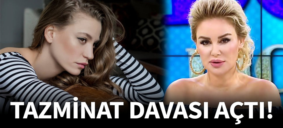 Serenay Sarıkaya'dan tazminat davası!