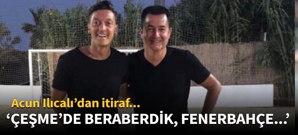 "Mesut bir gün Fenerbahçe'de forma giyecek"