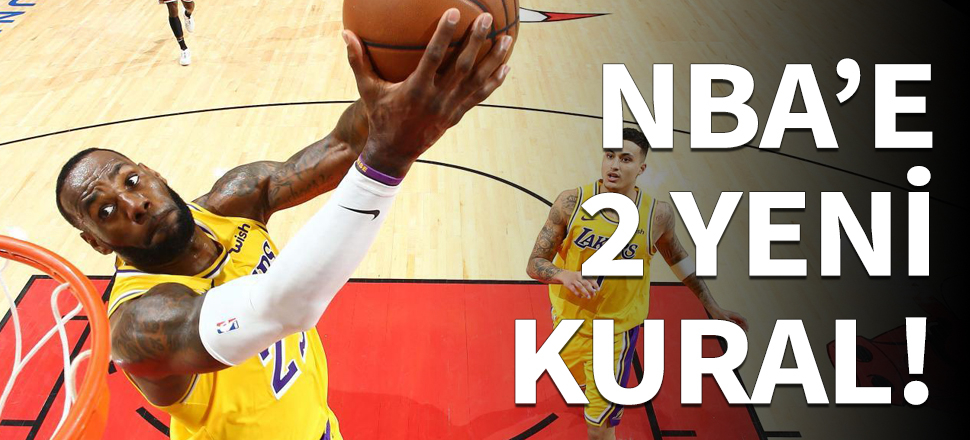 NBA'de 2 yeni kural!