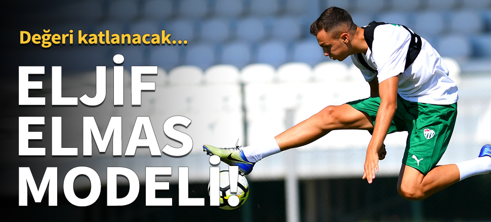 Atanasov için Eljif Elmas modeli!