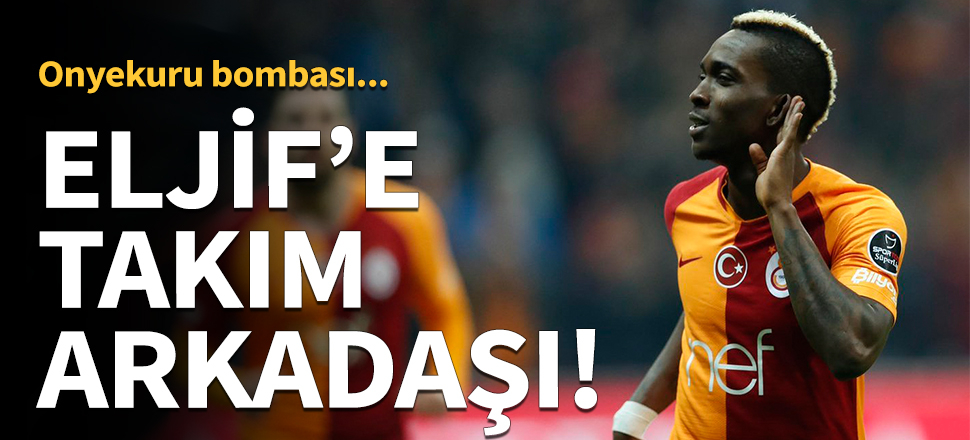 Onyekuru, Eljif Elmas ile takım arkadaşı oluyor!