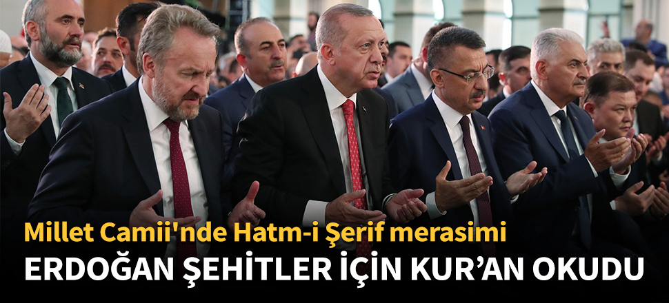 Cumhurbaşkanı Erdoğan şehitler için Kur'an okudu!