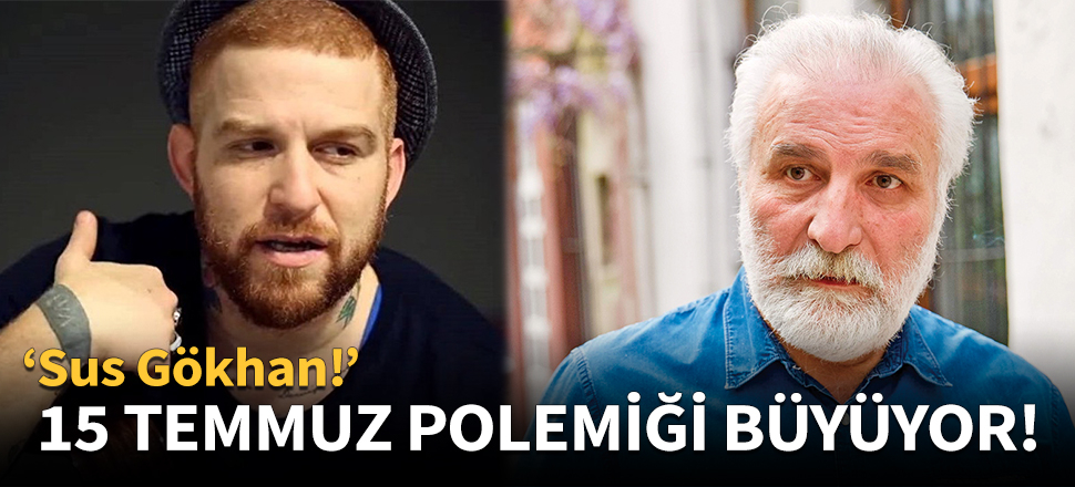 15 Temmuz polemiği büyüyor!