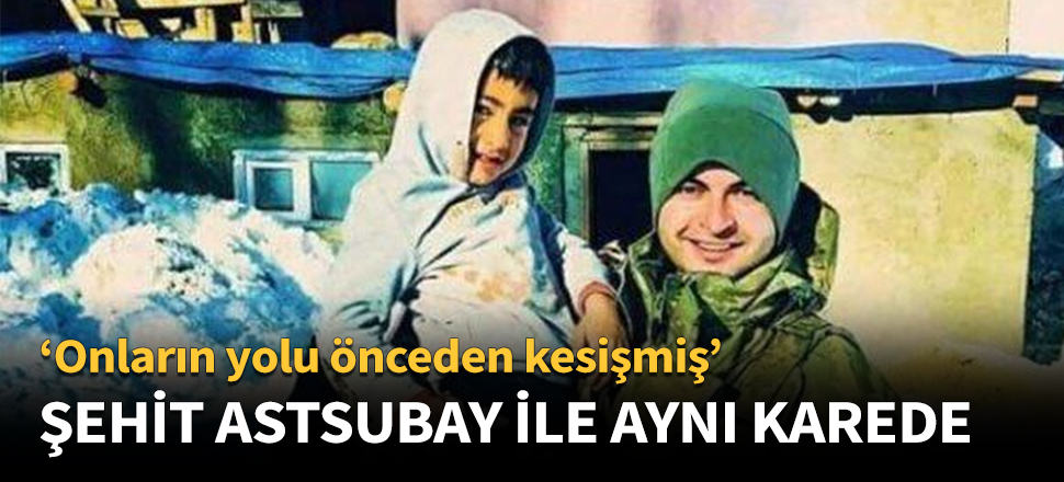 Şehit astsubay ile aynı karede