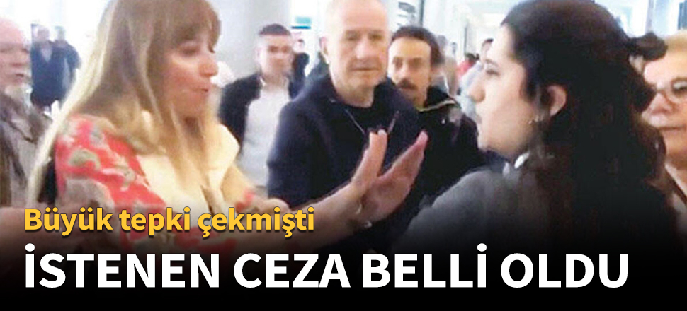 İstenen ceza belli oldu