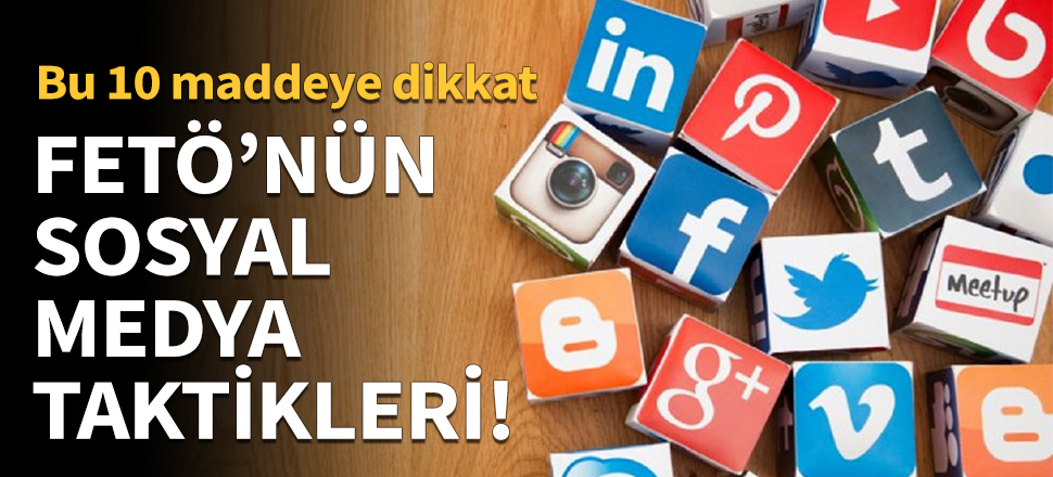 FETÖ'nün sosyal medya taktikleri!