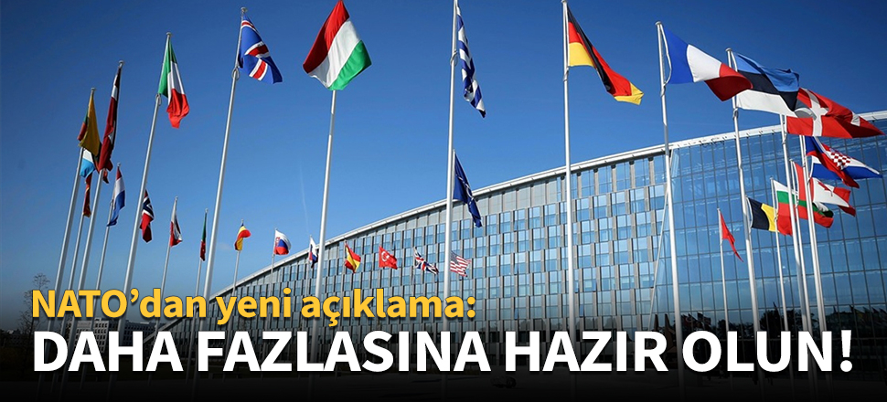 "Daha fazlasına hazırlıklı olmalıyız!"