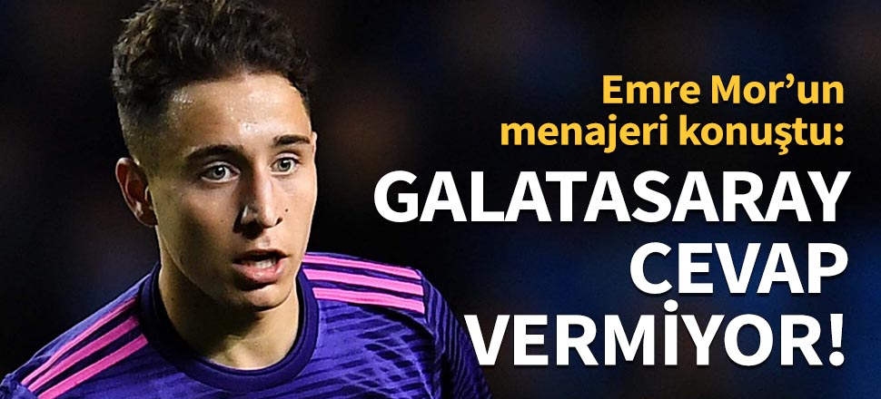Emre Mor'un menajeri konuştu: Galatasaray cevap vermiyor!