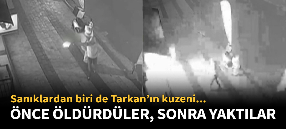 Önce öldürdüler, sonra yaktılar! Ama hepsi serbest