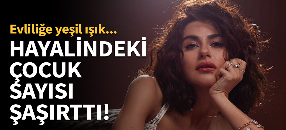 Nesrin Cavadzade'nin hayalindeki çocuk sayısı şaşırttı!