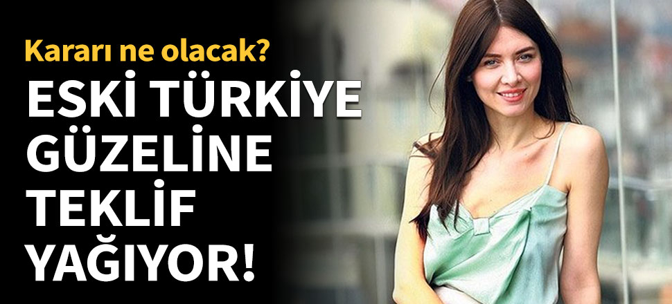 Nefise Karatay'a teklif yağıyor!