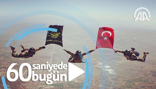 60 saniyede bugün yaşananlar / 31 Temmuz 2017