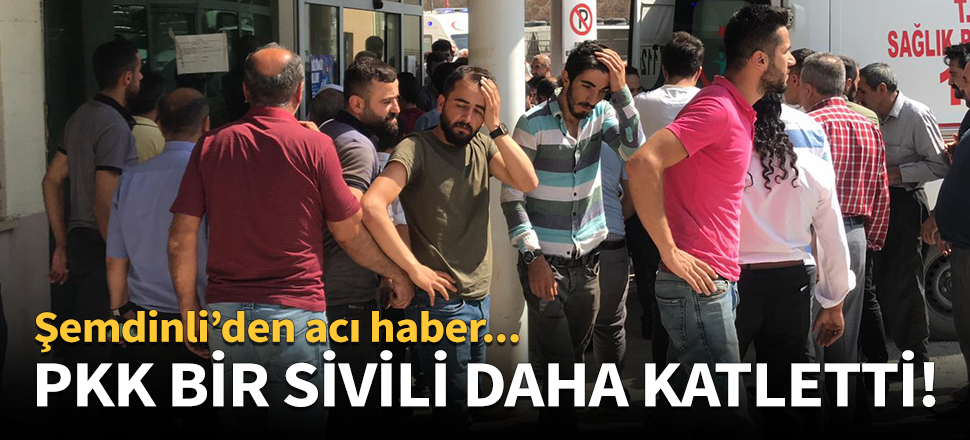 PKK bir sivili daha katletti!