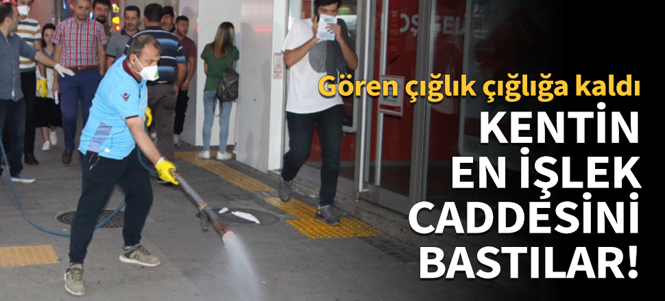 Kentin en işlek caddesini bastılar!
