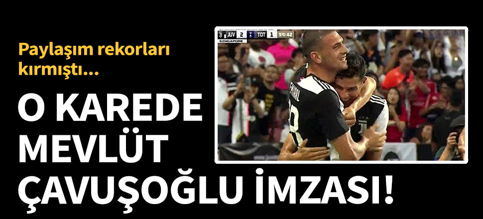 O karede Mevlüt Çavuşoğlu imzası!