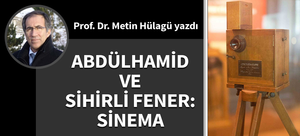 Abdülhamid ve Sihirli Fener: Sinema