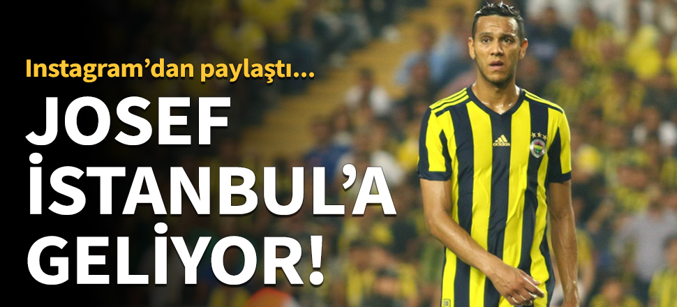 Josef de Souza İstanbul'a geliyor!