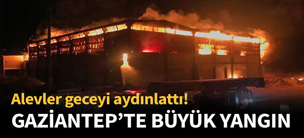 Geri dönüşüm fabrikasında büyük yangın!