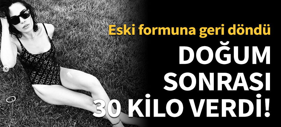 Şükran Ovalı doğum sonrası 30 kilo verdi!