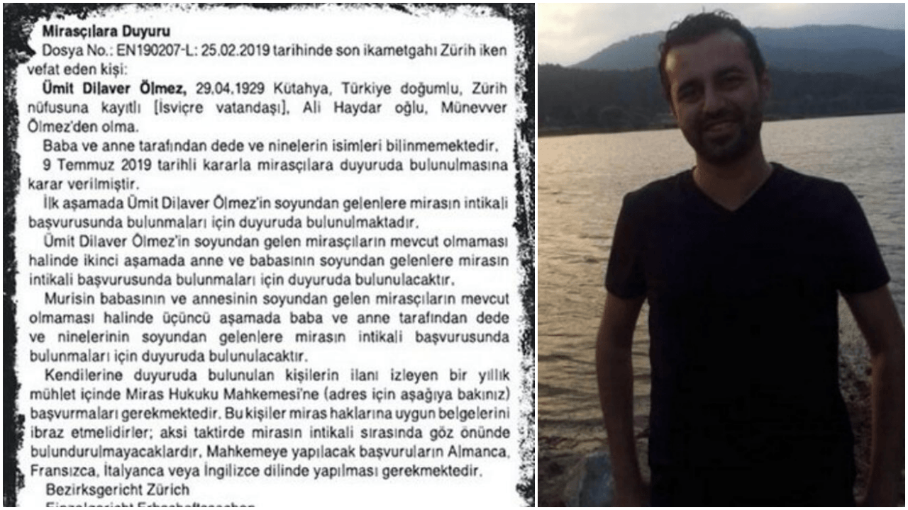 İsviçre Ümit Dilaver Ölmez'in mirasçısını arıyor!