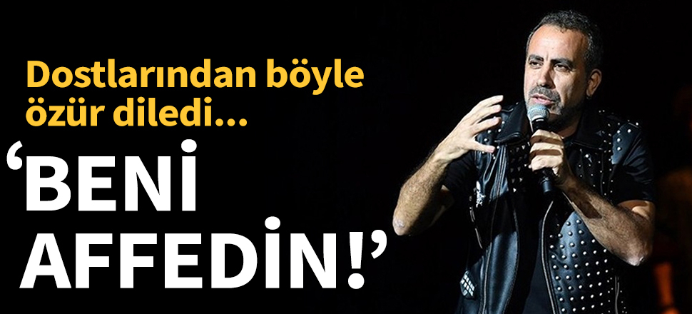 Haluk Levent: Çok dost kaybedebilirim bu gidişle, beni affedin!