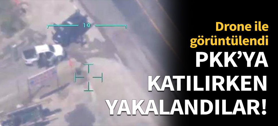 PKK'ya katılırken yakalandılar!