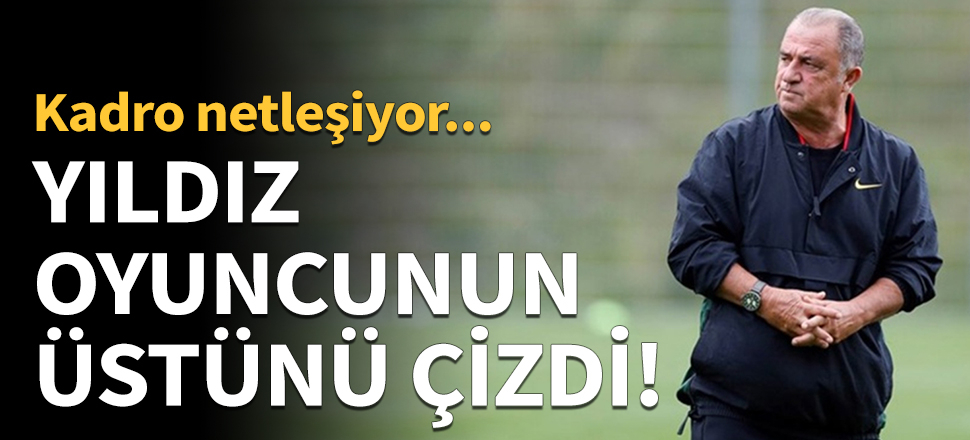 Fatih Terim, yıldız oyuncunun üstünü çizdi!