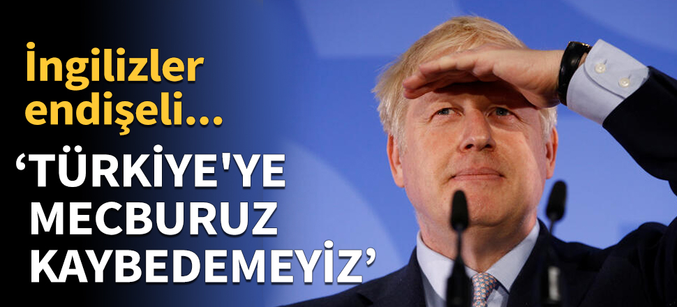 'Türkiye'ye mecburuz, kaybedemeyiz'